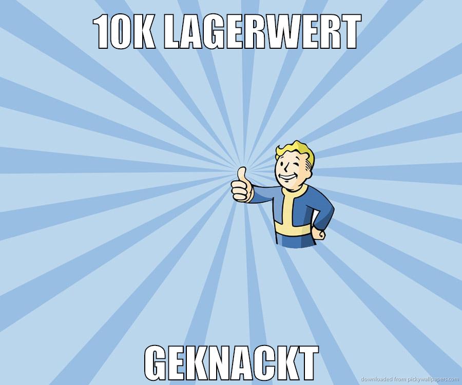 10k lagerwert geknackt