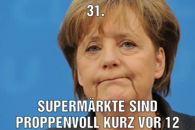31. Supermärkte sind proppenvoll kurz vor 12