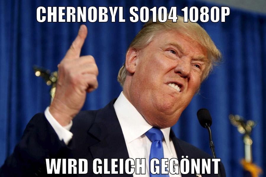 chernobyl s0104 1080p wird gleich gegönnt