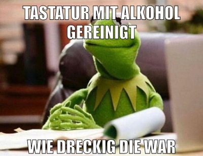 tastatur mit alkohol gereinigt wie dreckig die war