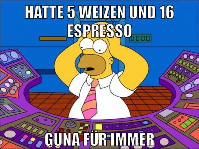 hatte 5 weizen und 16 espresso guna für immer