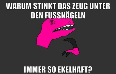 warum stinkt das zeug unter den fußnägeln immer so ekelhaft?