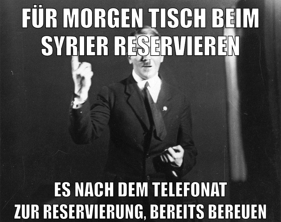 für morgen tisch beim syrier reservieren es nach dem telefonat zur reservierung, bereits bereuen