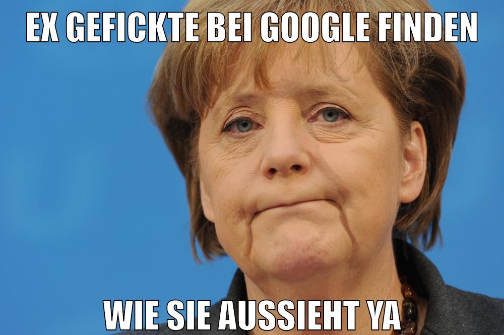 ex gefickte bei google finden wie sie aussieht ya