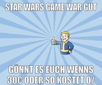 star wars game war gut gönnt es euch wenns 30€ oder so kostet o/