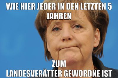 wie hier jeder in den letzten 5 jahren zum Landesverräter geworden ist
