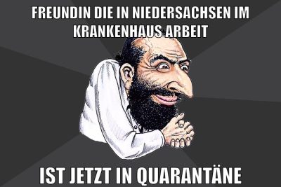 Freundin die in Niedersachsen im krankenhaus arbeit ist jetzt in quarantäne