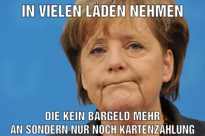 In vielen Läden nehmen Die kein Bargeld mehr an sondern nur noch kartenzahlung