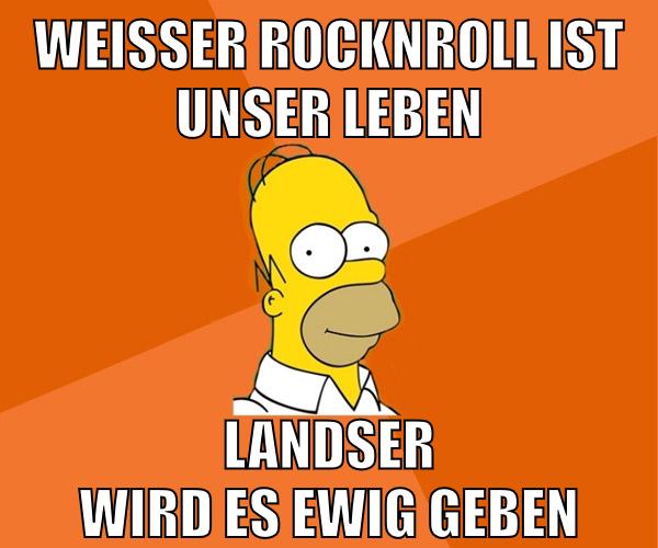 weißer rocknroll ist unser leben landser wird es ewig geben