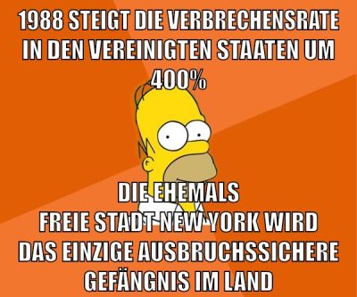 1988 steigt die verbrechensrate in den vereinigten staaten um 400% die ehemals freie stadt new york wird das einzige ausbruchssichere gefängnis im land