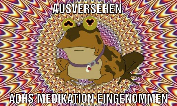 Ausversehen Adhs Medikation eingenommen