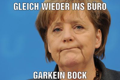 Gleich wieder ins büro Garkein bock