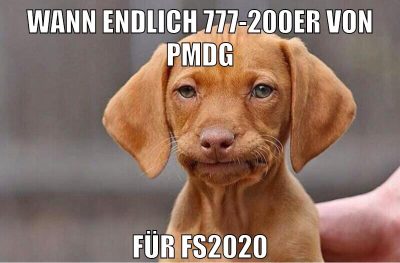 wann endlich 777-200ER von PMDG für FS2020