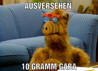 Ausversehen 10 gramm gaba