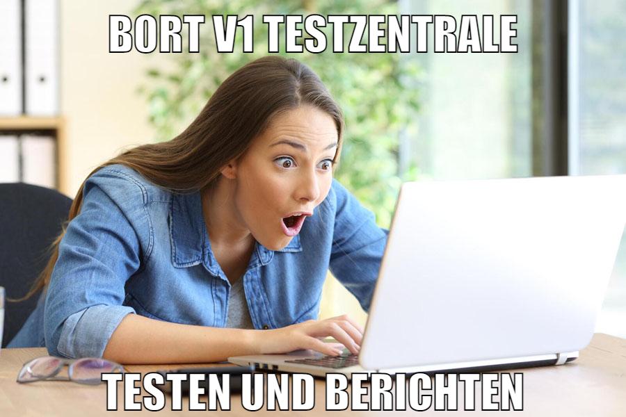 b0rt v1 Testzentrale Testen und berichten