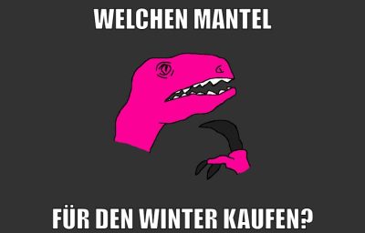 welchen mantel für den winter kaufen?