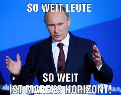 So weit Leute so weit ist Mareks Horizont!
